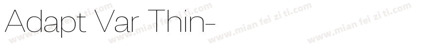 Adapt Var Thin字体转换